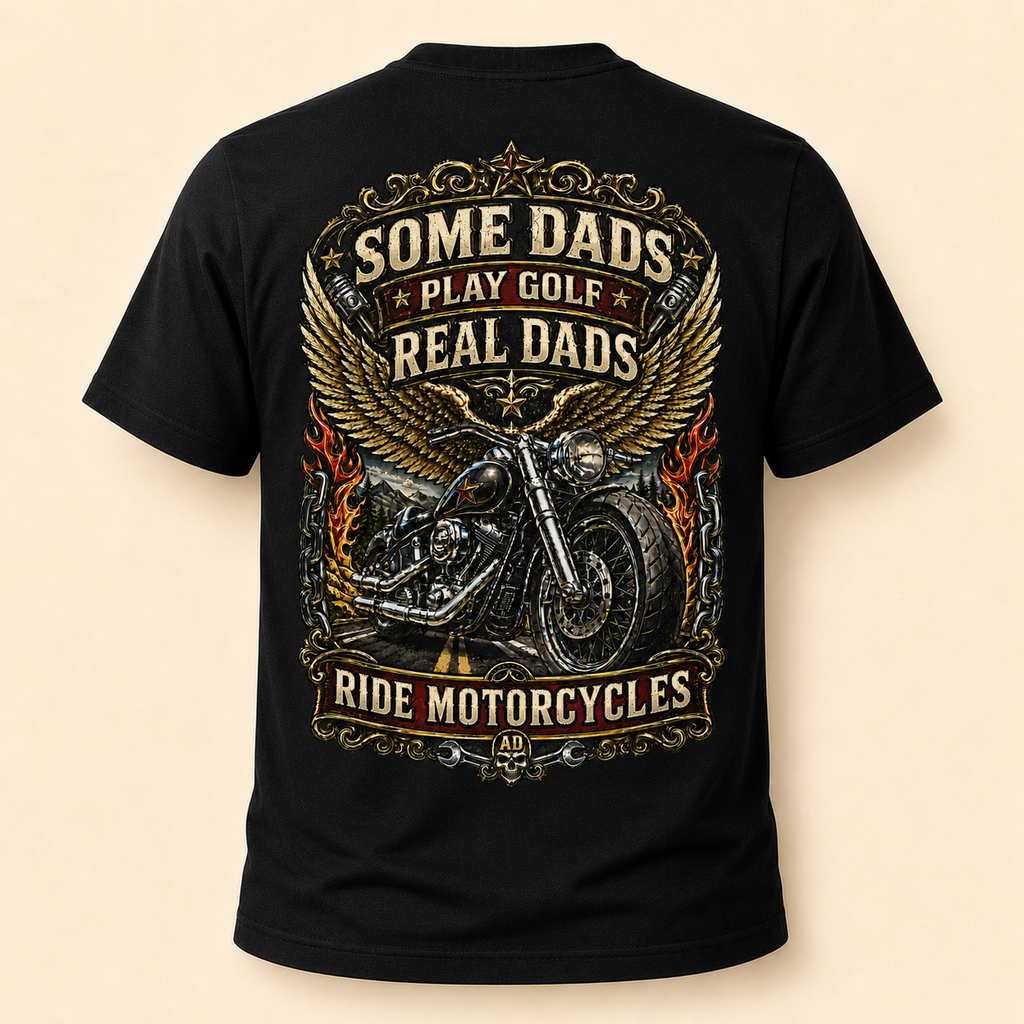 Real Dads Ride Motorcycles Tee | Father’s Day Biker Dad Shirt