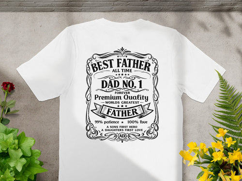 T-shirt with "Best Father All Time Dad No. 1" text.