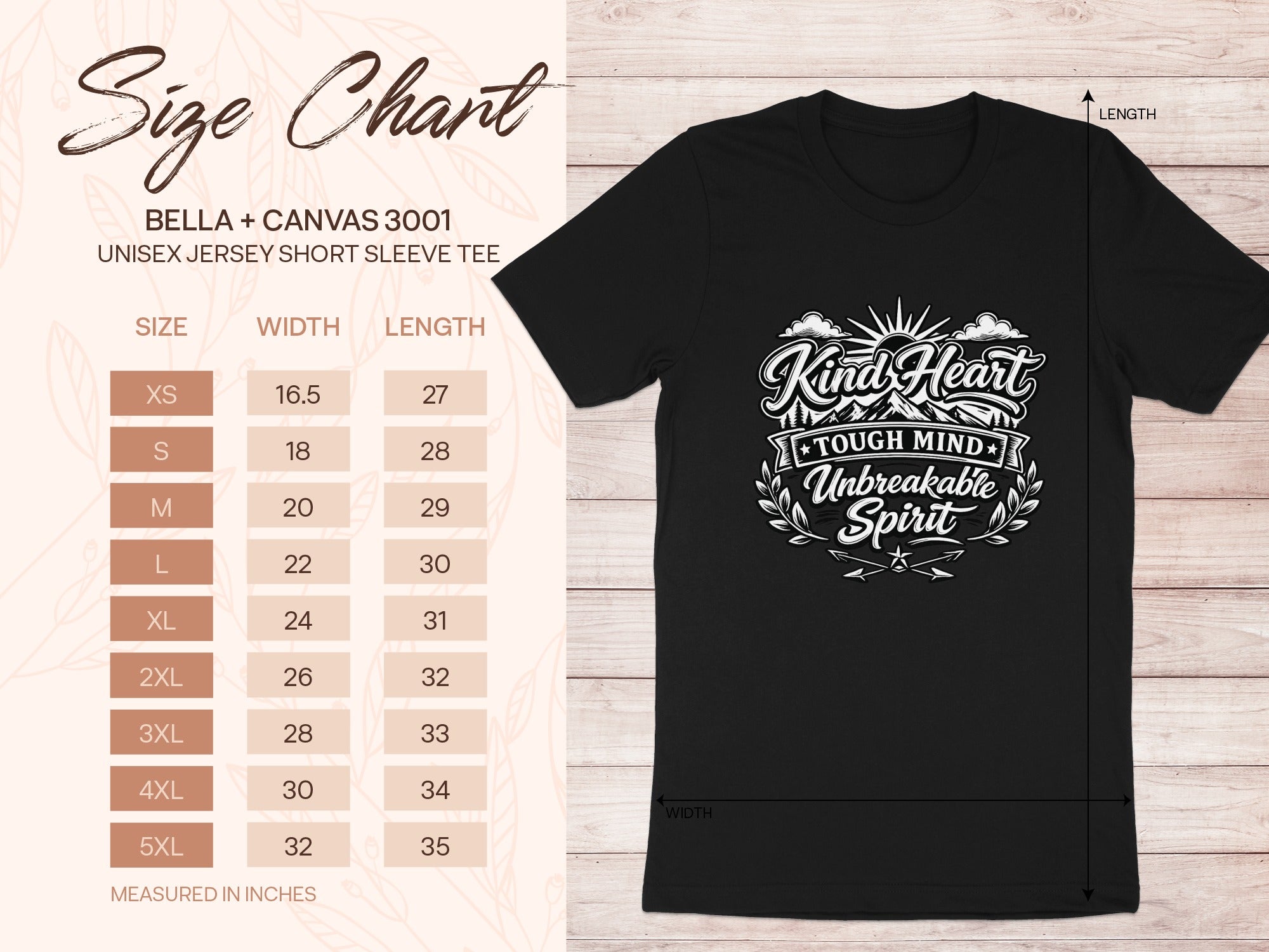 Bella + Canvas 3001 unisex t-shirt size chart and "Kind Heart Tough Mind Unbreakable Spirit" graphic.